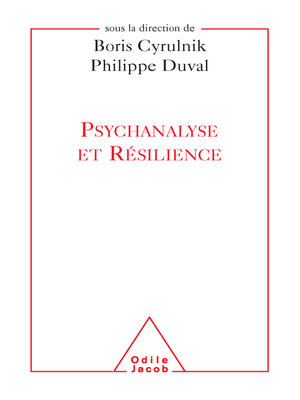 cover image of Psychanalyse et Résilience